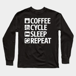 Coffee Cycle Sleep Repeat - Mountain Bike T-Shirt Long Sleeve T-Shirt